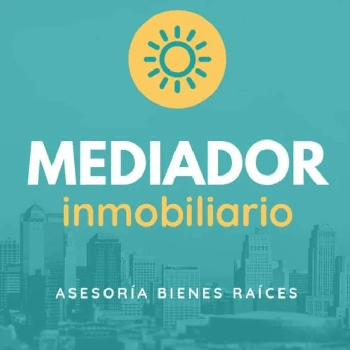 Mediador Inmobiliario Asesoría en Bienes Raíces